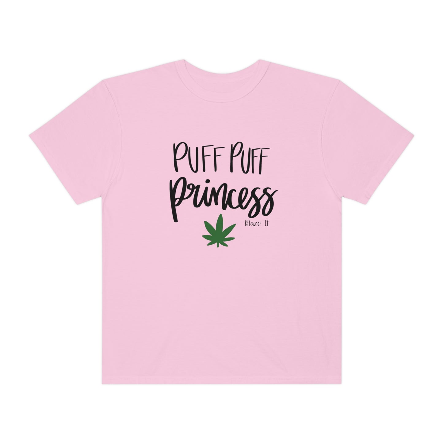 Puff Puff Princess Comfort Colors T-shirt