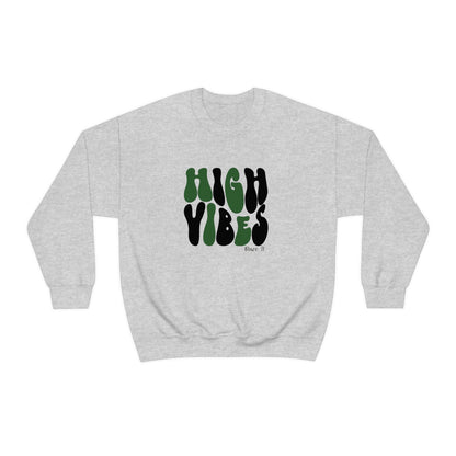 High Vibes Crewneck Sweatshirt
